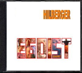 CD "Egoist" von Manfred Hilberger