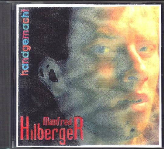 CD "handgemacht" von Manfred Hilberger
