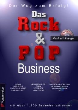 Buch "Das Rock- & Popbusiness" von Manfred Hilberger - AUSVERKAUFT!