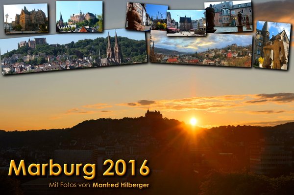 Kalender Marburg 2016 mit Fotos von Manfred Hilberger