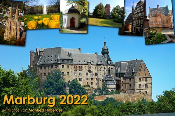 Kalender Marburg 2022 mit Fotos von Manfred Hilberger