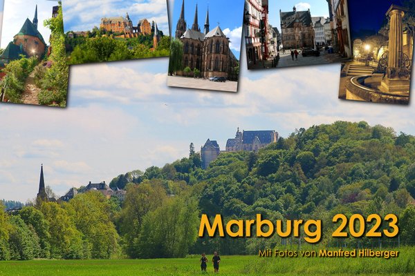 Kalender Marburg 2023 mit Fotos von Manfred Hilberger